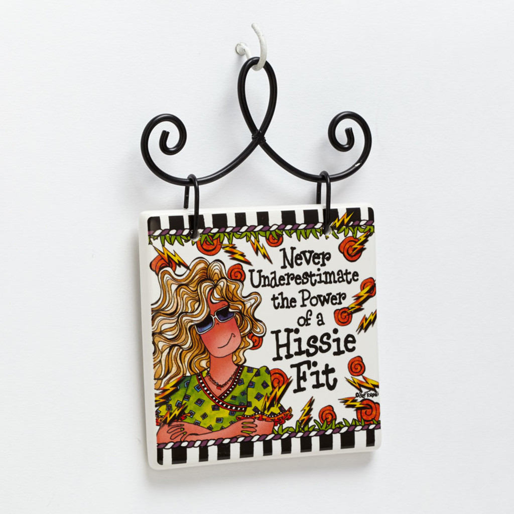 Hissie Fit Plaque