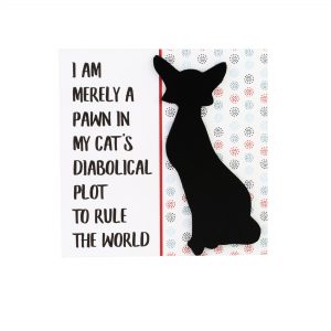Merely a Pawn Cat Plaque
